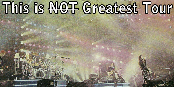 This is Not Greatest Tour